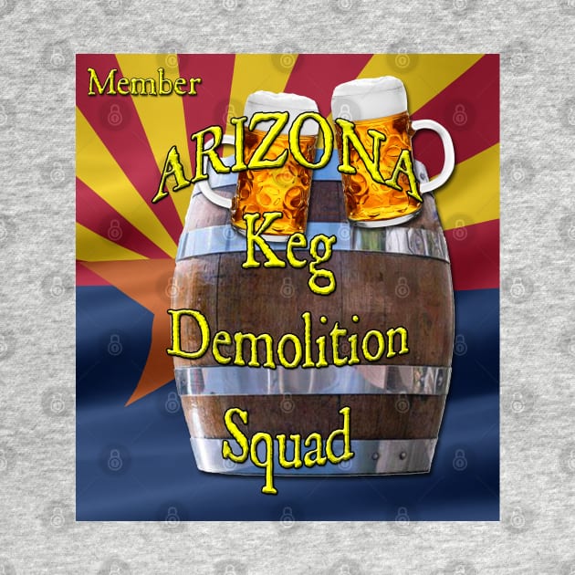 Arizona Keg Demolition Squad by VoodooNite